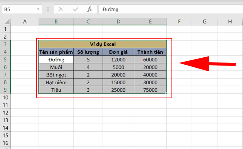 Nhấn Ctrl + A để chọn bảng